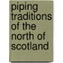 Piping Traditions Of The North Of Scotland