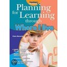Planning For Learning Through Where I Live door Rachel Sparks Linfield