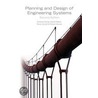 Planning and Design of Engineering Systems door Robert Warner