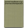 Pocket Handbook Of Gi Pharmacotherapeutics door George Y. Wu