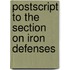 PostScript to the Section on Iron Defenses