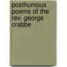 Posthumous Poems Of The Rev. George Crabbe door George Crabbe