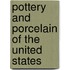Pottery and Porcelain of the United States