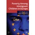 Poverty Among Immigrant Children in Europe
