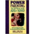 Power Parenting For Children With Add/adhd