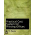 Practical Cost System For Printing Offices