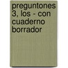 Preguntones 3, Los - Con Cuaderno Borrador door Silvia Hurrel