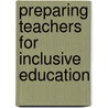 Preparing Teachers for Inclusive Education by Suzanne Wade