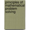 Principles of Mathematical Problem Solving by Martin J. Erickson