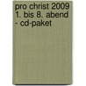 Pro Christ 2009 1. Bis 8. Abend - Cd-paket door Onbekend