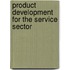 Product Development for the Service Sector