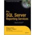 Professional Sql Server Reporting Services