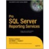 Professional Sql Server Reporting Services door Walter J. Voytek