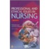 Professional and Ethical Issues in Nursing