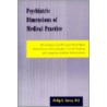 Psychiatric Dimensions of Medical Practice door Phillip R. Slavney