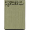 Psychoanalyse in Selbstdarstellungen 1 / 2 by Unknown