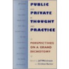 Public and Private in Thought and Practice by Krishan Kumar