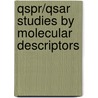 Qspr/Qsar Studies By Molecular Descriptors door Mircea V. Diudea