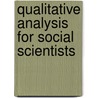 Qualitative Analysis For Social Scientists door Anselm L. Strauss