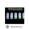 Quantitative Analysis For Mining Engineers door Henry Clapp Sherman