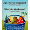 Que Hay En Mi Jardin?/What's in My Garden? door Cheryl Christian