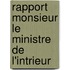 Rapport Monsieur Le Ministre de L'Intrieur