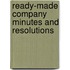 Ready-Made Company Minutes And Resolutions