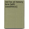 Red Fox at Hickory Lane [With Cassette(s)] by Kathleen M. Hollenbeck