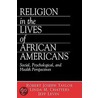 Religion In The Lives Of African Americans by Robert Joseph Taylor