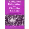 Religious Education in a Pluralist Society by Peter R. Hobson