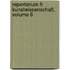 Repertorium Fr Kunstwissenschaft, Volume 6