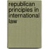 Republican Principles In International Law