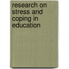 Research On Stress And Coping In Education door Maryann Wolverton