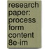 Research Paper: Process Form Content 8e-Im