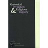 Rhetorical Invention And Religious Inquiry by Walter Jost