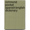 Richmond Pocket Spanish/English Dictionary door Santillana