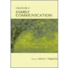 Routledge Handbook of Family Communication by Anita L. Vangelisti