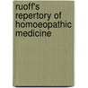 Ruoff's Repertory Of Homoeopathic Medicine door A.J. Friedrich Ruoff