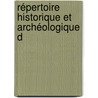 Répertoire Historique Et Archéologique D door Onbekend