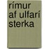 Rímur Af Ulfarí Sterka