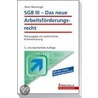 Sgb Iii - Das Neue Arbeitsförderungsrecht door Horst Marburger
