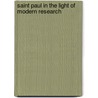 Saint Paul In The Light Of Modern Research by J.R. Cohu