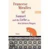 Samuel und die Liebe zu den kleinen Dingen door Francesc Miralles