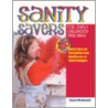 Sanity Savers for Early Childhood Teachers door Sharon MacDonald