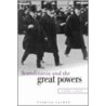 Scandinavia And The Great Powers 1890-1940 door Patrick Salmon
