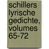 Schillers Lyrische Gedichte, Volumes 65-72