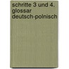 Schritte 3 und 4. Glossar Deutsch-Polnisch door Onbekend