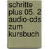 Schritte Plus 05. 2 Audio-cds Zum Kursbuch