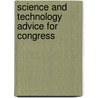 Science and Technology Advice for Congress door Onbekend