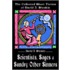 Scientists, Sages And Sundry Other Sinners